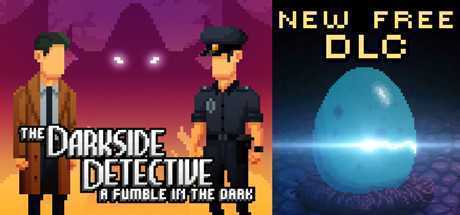 黑暗侦探：黑暗中的摸索/The Darkside Detective: A Fumble in the Dark（v1.12.3380r）