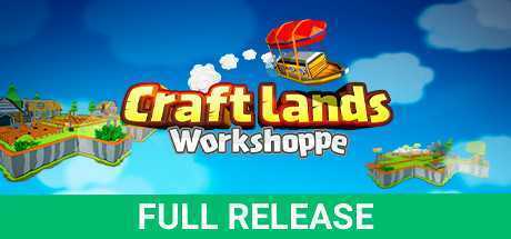 创造！云岛工坊/Craftlands Workshoppe（V1.07.1-正式完整版）