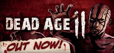 尸变纪元2/Dead Age 2（更新v1.26)