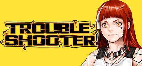 纷争终结者:被遗弃的孩子们/Troubleshooter（V20210120）